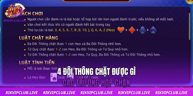 4 đôi thông chặt được gì - các trường hợp chặn