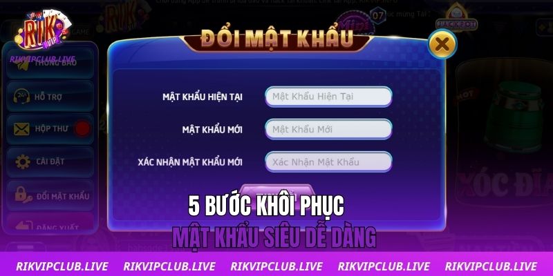 Khôi Phục Mật Khẩu 5 bước khôi phục mật khẩu siêu dễ dàng