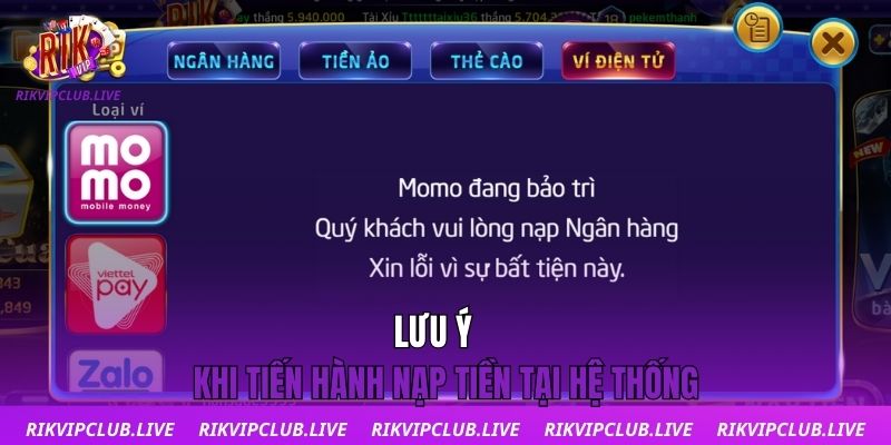 Nạp Tiền Lưu ý khi tiến hành nạp tiền tại hệ thống