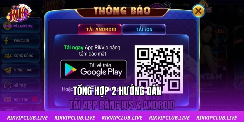 Tải App Tổng hợp 2 hướng dẫn tải app bằng iOS & Android