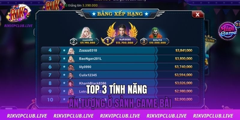 Game Bài Top 3 tính năng ấn tượng ở sảnh game bài